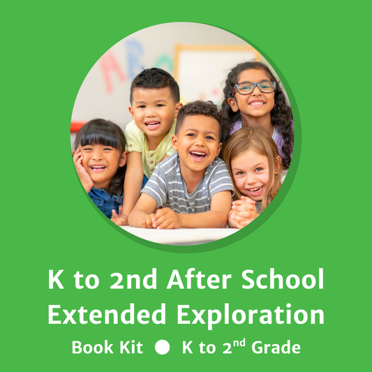 After School Programs Extended Exploration Book Kit: K-2  (Learning Beyond the Bell)