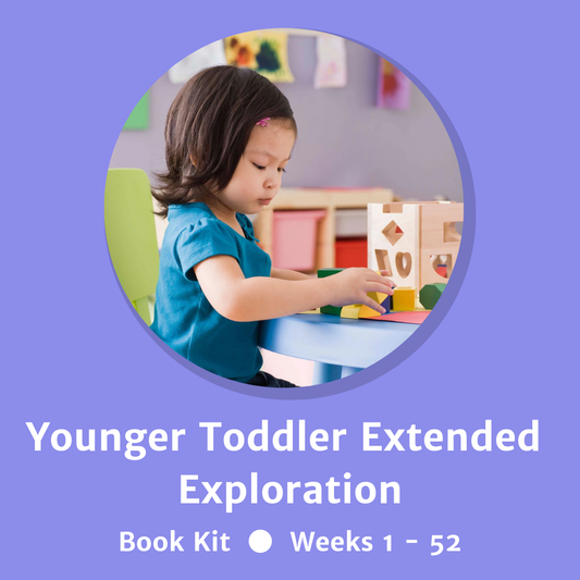 Younger Toddler Extended Exploration Book Kit: FULL YEAR