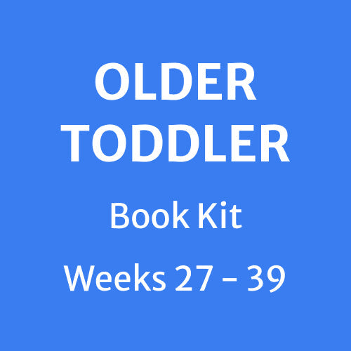 Older Toddler Weeks 27-39